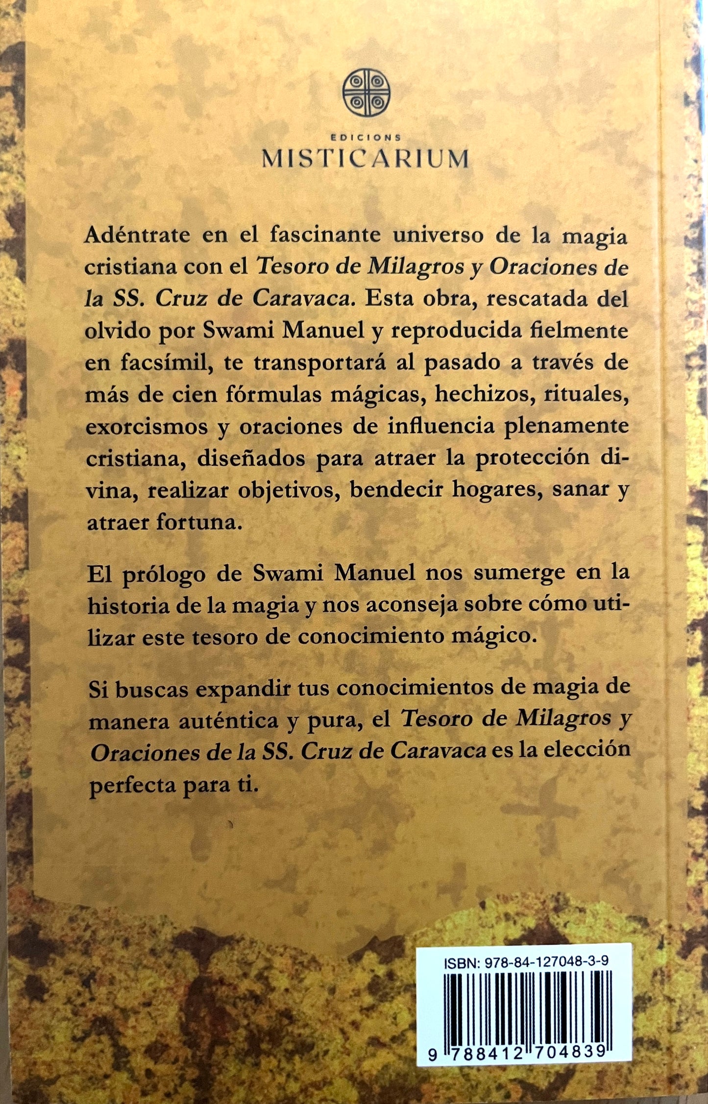 MAGIA CRISTIANA - Tesoro de Milagros y Oraciones de la SS. de CARAVACA - ANÓNIMOS