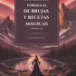 TOMO II - FÓRMULAS DE BRUJAS Y RECETAS MÁGICAS NORUEGAS