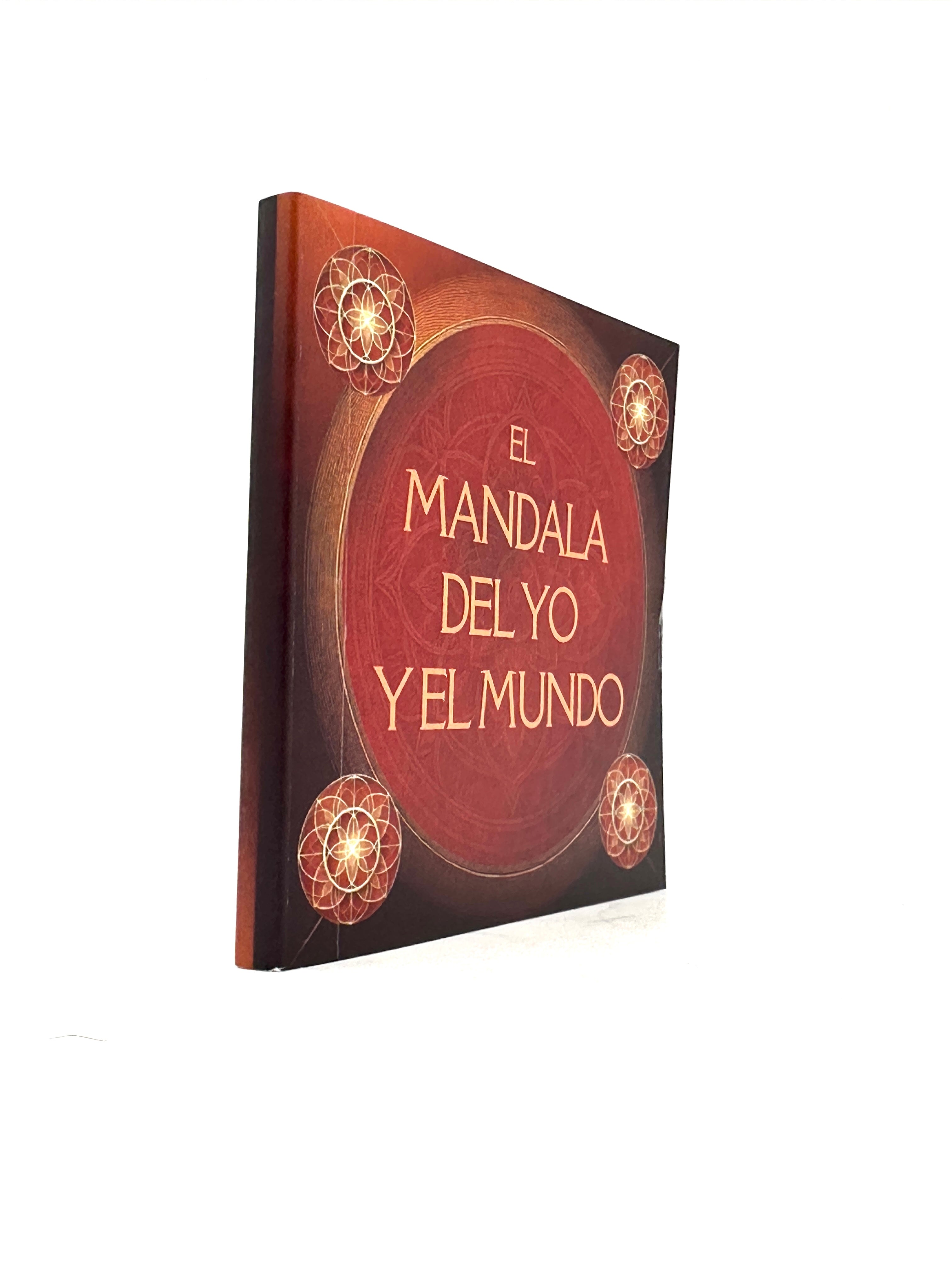 THE MANDALA OF THE SELF AND THE WORLD - THE FOUR CIRCLES