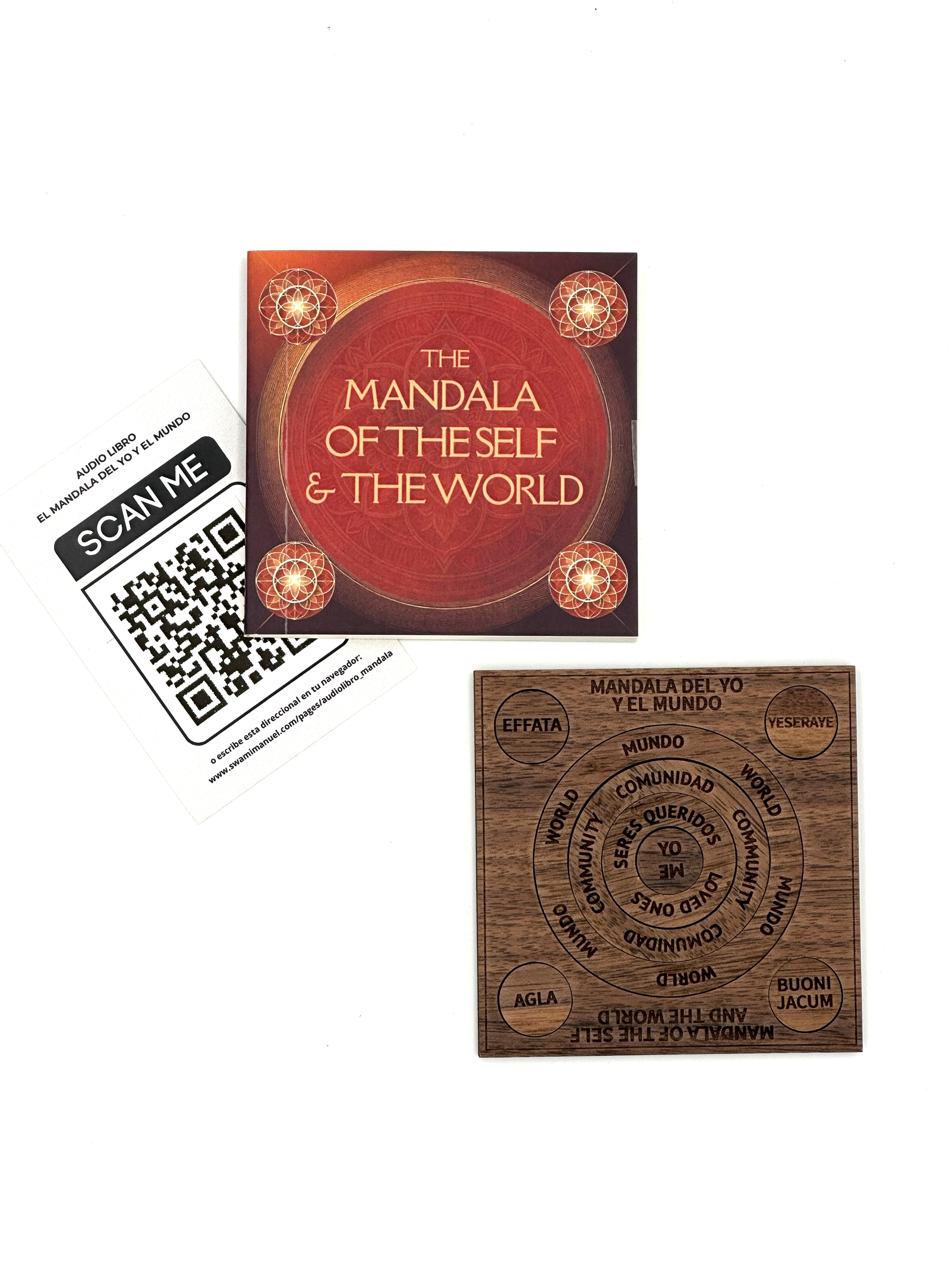 THE MANDALA OF THE SELF AND THE WORLD - THE FOUR CIRCLES