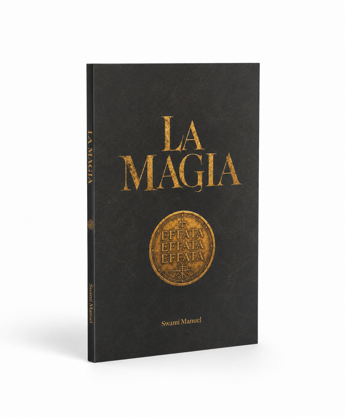 The Magic - Practical Course in Real Magic