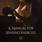 MANUAL PARA SENTIR LAS ENERGÍAS