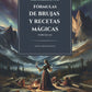 TOMO I - FÓRMULAS DE BRUJAS Y RECETAS MÁGICAS NORUEGAS